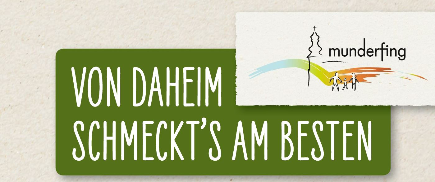 Dieses Bild zeigt das Munderfinger Logo mit dem Schriftzug "VON DAHEIM SCHMECKT'S AM BESTEN".