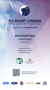 Ö3 Silent Cinema Open Air Kino Tour 2026 - Di. 21.07.2026 um 19:30 Uhr