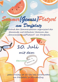 Sommer(Genuss)Platzerl vom Elternverein - Fr. 10.07.2026 um 15:00 Uhr